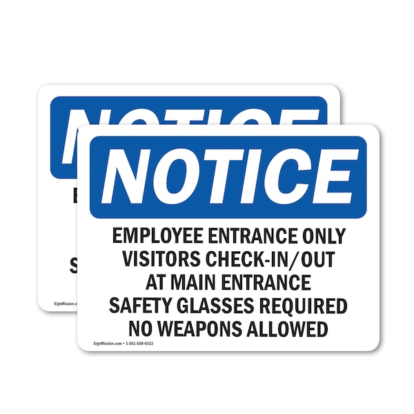 Signmission Employee Entrance Only Visitors Check-In Out OSHA Notice Sign, Vinyl Decal, 14in W x 10in L, 2PK OS-2PACK-NS-D-1014-L-11949 - main